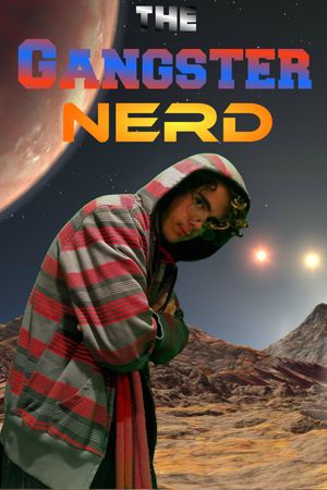 The Gangster Nerd's poster