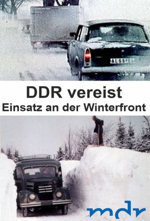 DDR vereist - Einsatz an der Winterfront's poster