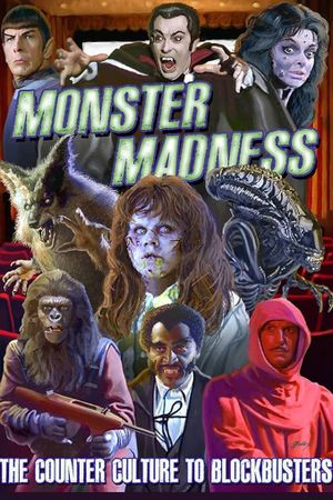 Monster Madness: The Counter Culture to Blockbusters's poster