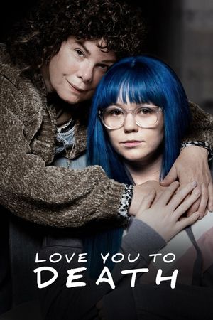 Love You to Death's poster