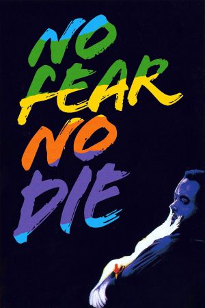 No Fear, No Die's poster
