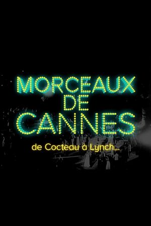 Morceaux de Cannes's poster