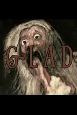 Glad's poster