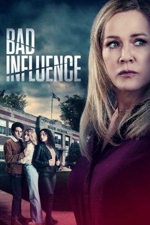 Bad Influence's poster