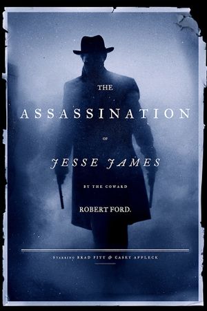The Assassination of Jesse James by the Coward Robert Ford's poster