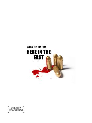 Here in the East's poster
