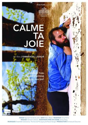 Calme ta joie's poster