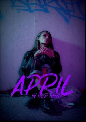 April In Her Mind's poster