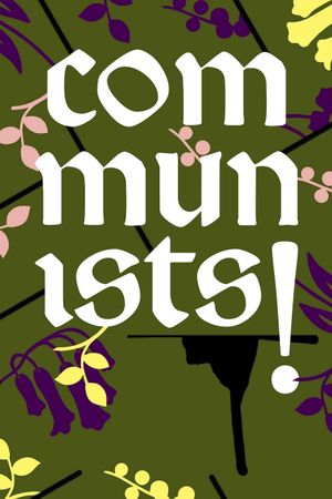 Communists!'s poster