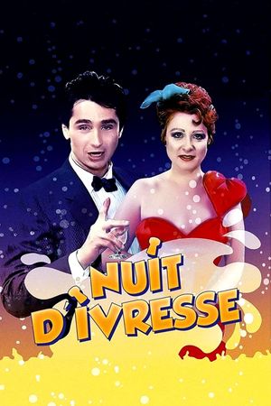 Nuit d'ivresse's poster