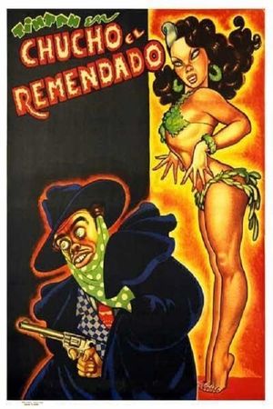 Chucho el remendado's poster