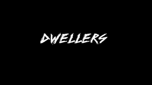 Dwellers's poster