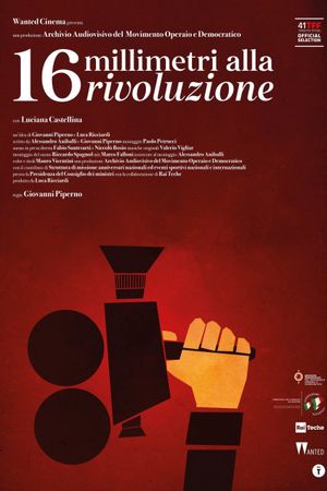 16 millimetri alla rivoluzione's poster