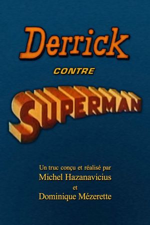 Derrick contre Superman's poster image