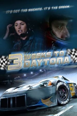 3 Weeks to Daytona's poster