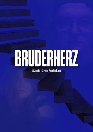Bruderherz's poster