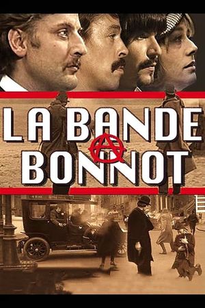 Bonnot's Gang's poster