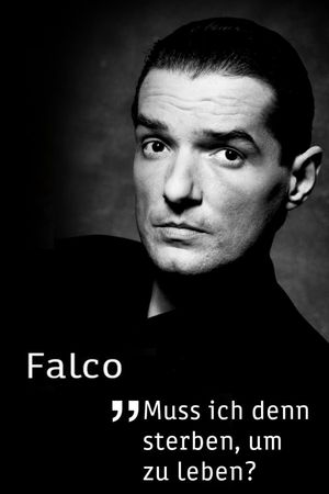 Falco - Muss ich denn sterben, um zu leben?'s poster