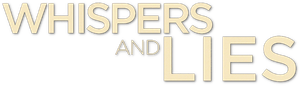 Whispers and Lies's poster