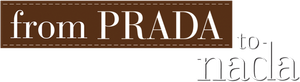 From Prada to Nada's poster