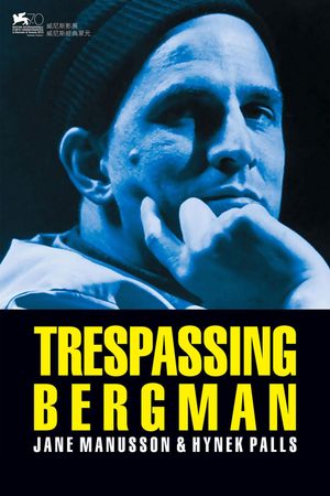 Trespassing Bergman's poster