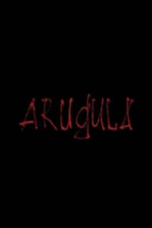 Arugula's poster