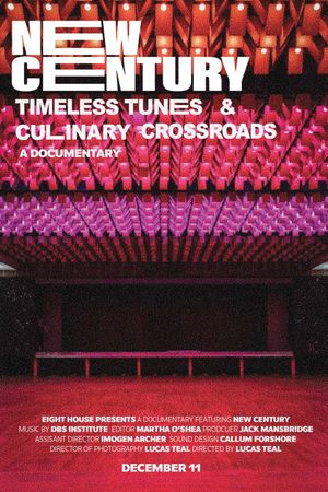 New Century: Timeless Tunes & Culinary Crossroads's poster