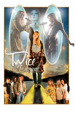 Twice the Dream's poster