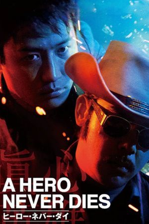A Hero Never Dies's poster
