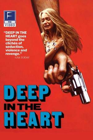 Deep in the Heart's poster