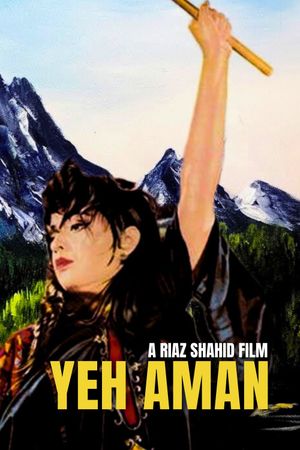 Yeh Aman's poster