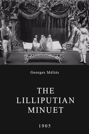 The Lilliputian Minuet's poster