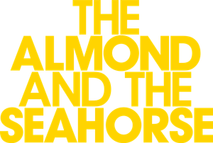 The Almond and the Seahorse's poster
