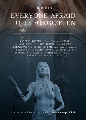 Everyone Afraid to Be Forgotten's poster