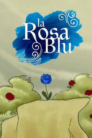 La Rosa Blu's poster