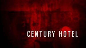 Century Hotel's poster
