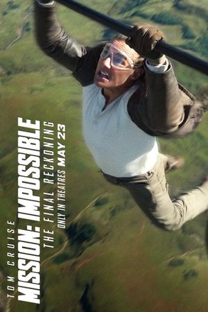 Mission: Impossible - The Final Reckoning's poster