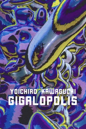 Gigalopolis's poster