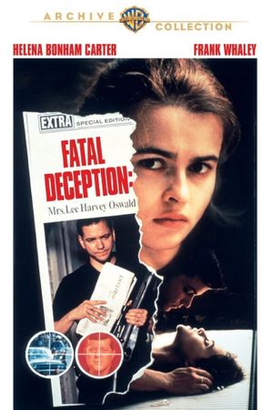 Fatal Deception: Mrs. Lee Harvey Oswald's poster