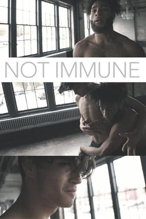 Not Immune's poster