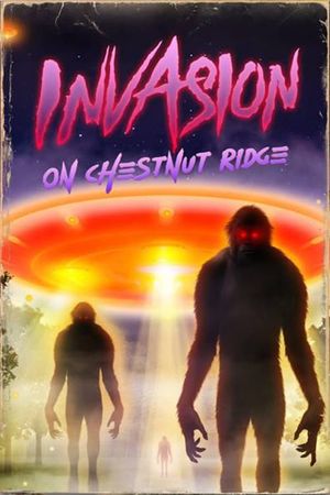 Invasion on Chestnut Ridge's poster
