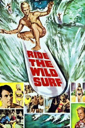Ride the Wild Surf's poster