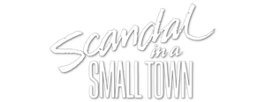 Scandal in a Small Town's poster