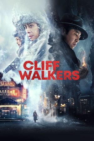 Cliff Walkers's poster
