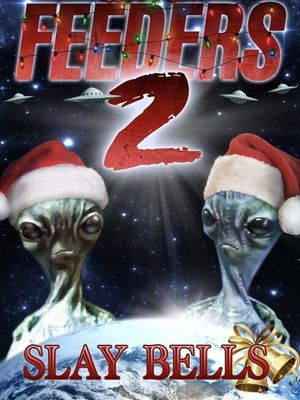 Feeders 2: Slay Bells's poster image