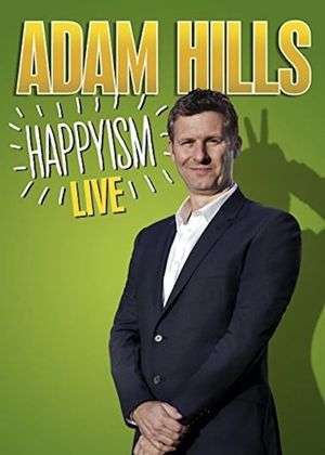 Adam Hills: Happyism Live's poster