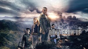 Don't Grow Up's poster