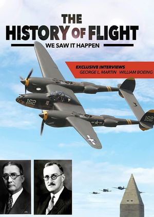 The History of Flight: We Saw It Happen's poster