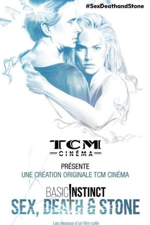 Basic Instinct: Sex, Death & Stone's poster