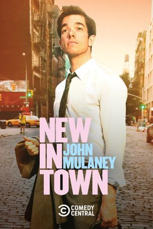John Mulaney: New in Town's poster